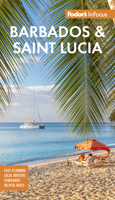 Fodor's Infocus Barbados and St. Lucia 164097668X Book Cover