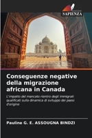 Conseguenze negative della migrazione africana in Canada (Italian Edition) 6207757246 Book Cover