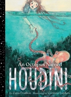 An Octopus Named Houdini B0GPP8D3HX Book Cover