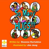 So Many Hugs 0981977502 Book Cover