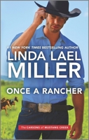 Once a Rancher 0373779682 Book Cover