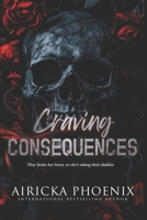Craving Consequences B0FDGVR84Q Book Cover