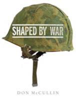 Shaped By War B0093HH10I Book Cover