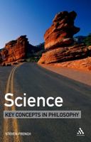 Science: Key Concepts in Philosophy 082648655X Book Cover