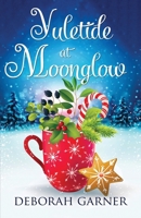 Yuletide at Moonglow 0996996176 Book Cover