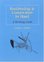 Bookbinding & Conservation by Hand: A Working Guide 1884718116 Book Cover