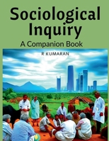 Sociological Inquiry: Companion Book B0BY8WZF68 Book Cover