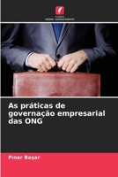 As práticas de governação empresarial das ONG (Portuguese Edition) 6208046920 Book Cover