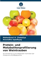 Protein- und Metabolitenprofilierung von Weintrauben (German Edition) 6209998682 Book Cover