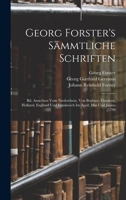 Georg Forster's S�mmtliche Schriften: Dritter Band 1018365273 Book Cover