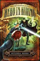 Hero in Hiding 0982598742 Book Cover