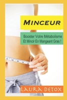 Minceur: Comment Mincir En Stimulant Votre M�tabolisme ? 1519052286 Book Cover