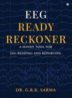 EEG Ready Reckoner: A Handy Tool for EEG Reading and Reporting B0GKVWFCNB Book Cover