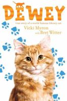 Dewey: The True Story of a World Famous Library Cat 1847388442 Book Cover