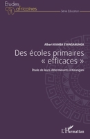 Des écoles primaires "efficaces": Etude de leurs déterminants à Kisangani 2343053502 Book Cover