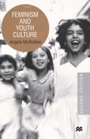 Feminism and Youth Culture 0333770323 Book Cover