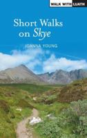 Short Walks On Skye 1842820656 Book Cover