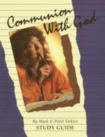Communion with God 1560430125 Book Cover
