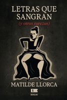 Letras que sangran (y otras rarezas) (Spanish Edition) 9564240425 Book Cover