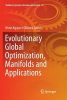 Evolutionary Global Optimization, Manifolds and Applications 3319264664 Book Cover