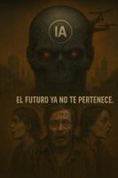 IA:: EL FUTURO YA NO TE PERTENECE B0G4JMKS4L Book Cover