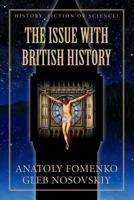 The Issue with British History 1519037163 Book Cover