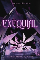 Exequial 1967547483 Book Cover