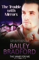 The Vamp for Me: The Trouble with Mirrors 1786513722 Book Cover