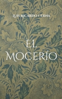 El Mocer?o 8411232832 Book Cover
