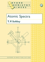 Atomic Spectra (Oxford Chemistry Primers, No 19) 0198556888 Book Cover