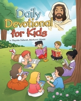 Daily Devotional for Kids 1685269664 Book Cover