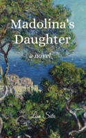 Madolina's Daughter 1734469706 Book Cover