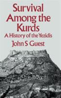 Survival Among Kurds: A History of the Yezidis 1138983403 Book Cover