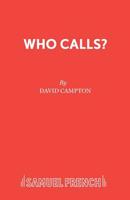 Who Calls? (Acting Edition) 057313345X Book Cover
