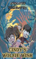 Cindy's Wolfie Wish B0FRB16P34 Book Cover