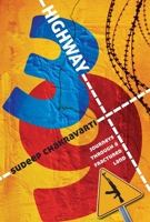 Highway 3: Journeys through a Fractured Land 935029334X Book Cover