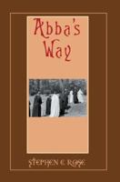 Abba's Way 0595377963 Book Cover