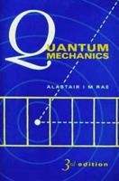Quantum Mechanics 1482299186 Book Cover