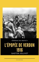 L'Épopée de Verdun: 1916 (French Edition) 238455557X Book Cover