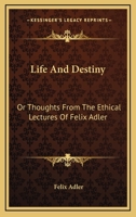 Life and Destiny 0989732320 Book Cover