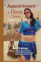 " Appointment " in Douz, Tunisia": Death of a Colonel 1320102255 Book Cover