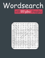 wordsearch with 100 plus puzzles: Word Find Puzzles for Seniors, Adults and all other Puzzle Fans B08V948KV3 Book Cover