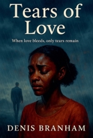 Tears of Love B0FD8157Z1 Book Cover