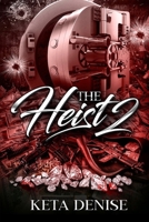 The Heist 2 B08TZ7HLW4 Book Cover