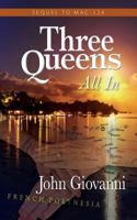 Three Queens All in 0692993517 Book Cover
