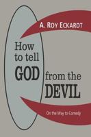 How to Tell God from the Devil 1560001798 Book Cover