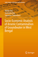 Socio-Economic Analysis of Arsenic Contamination of Groundwater in West Bengal 9811006806 Book Cover