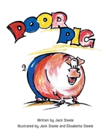 Poor Pig 1638819602 Book Cover