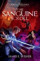 The Sanguine Scroll 1945763906 Book Cover