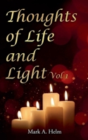 Thoughts of Life and Light (Vol 1) B0HHTSC8YQ Book Cover